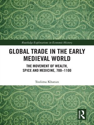 cover image of Global Trade in the Early Medieval World